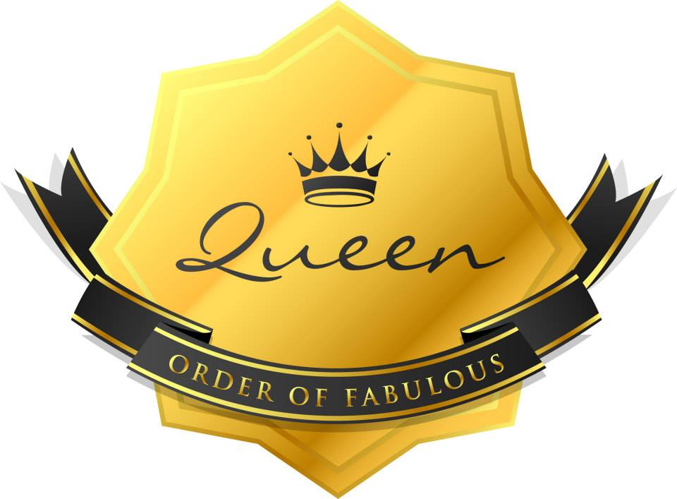 #QueenOf #OrderOfFabulous